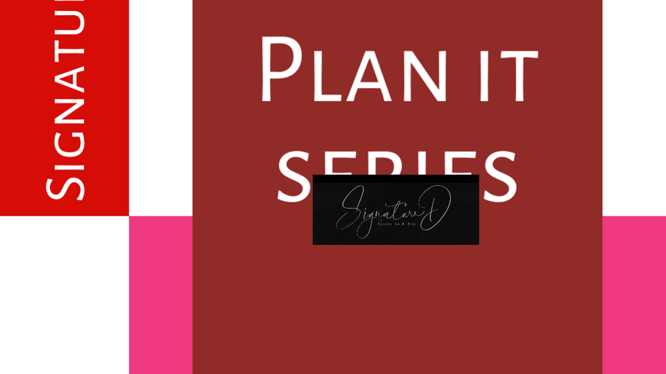 Plan It Podcast - Signature D